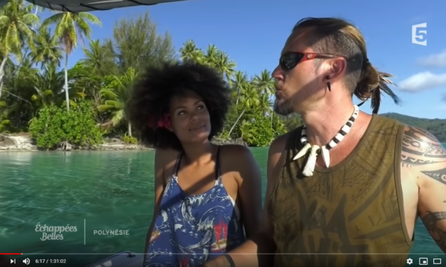 Polynésie, un goût de paradis – Échappées belles
