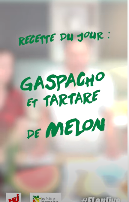 GASPACHO et TARTARE DE MELON & PASTÈQUE – CAUET, STOUF, TEHEIURA
