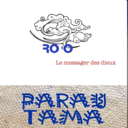Ro&rsquo;o – Le messager des dieux