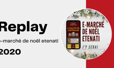 Replay e-marché de noël etenati 2020