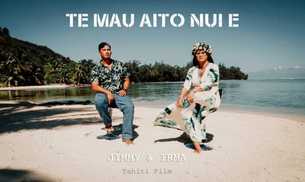 TE MAU AITO NUI E – Irma & Jimmy – Un chant pour les aito