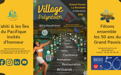Un village polynésien au Grand Pavois La Rochelle du 27 septembre au 02 octobre 2022