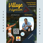TEHEIURA PRÉSENT AU VILLAGE POLYNÉSIEN DU GRAND PAVOIS LA ROCHELLE