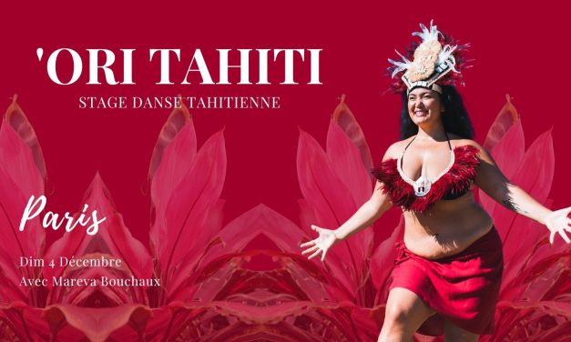 Stage &lsquo;Ori Tahiti avec Mareva Bouchaux à Paris