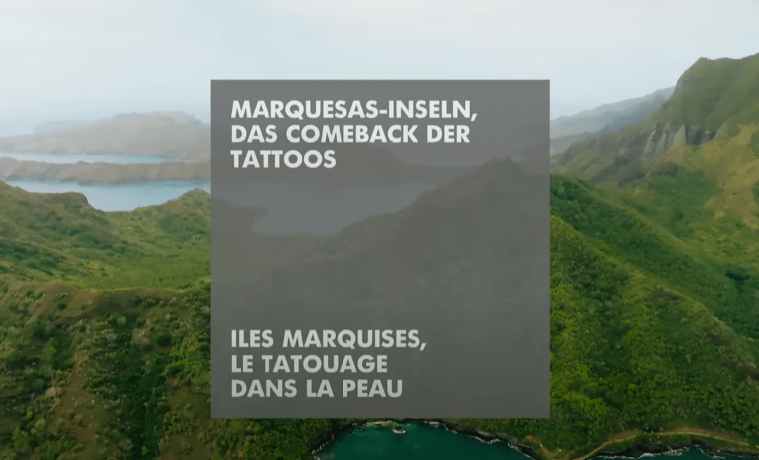 Îles Marquises, le tatouage dans la peau | ARTE