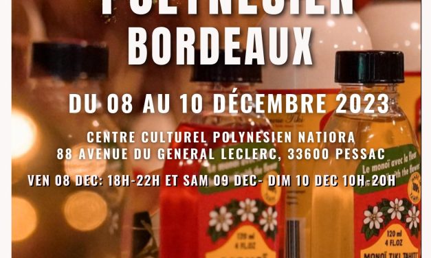 Salon de noël Polynésien à Bordeaux