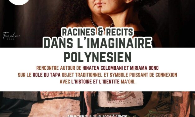 Dans l&rsquo;imaginaire Polynésien – Paris
