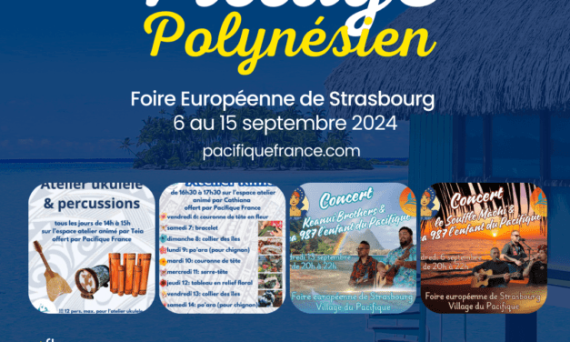 Village du Pacifique lors de Foire Européenne de Strasbourg  du 6 au 15 septembre 2024