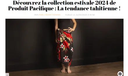 Mode tahitienne à l&rsquo;honneur dans le magazine Cosmopolitan
