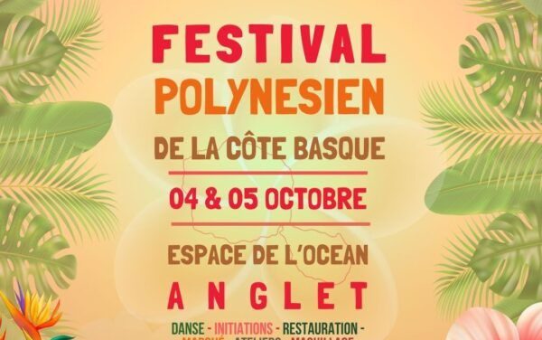 FESTIVAL POLYNESIEN DE LA CÔTE BASQUE 2025