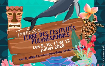 Toulouse accueille la culture polynésienne : un festival engagé et vibrant du 9 au 12 juillet 2026